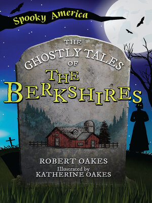 cover image of The Ghostly Tales of the Berkshires